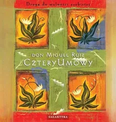 Cztery umowy — Don Miguel Ruiz