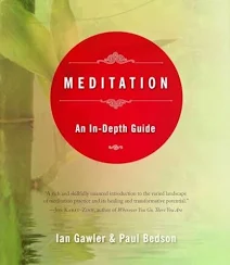 Medytacja. Praktyczny przewodnik — Ian Gawler, Paul Bedson