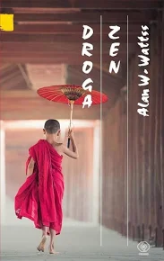 Droga zen — Alan Watts